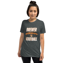 Load image into Gallery viewer, Brewer Football Short-Sleeve Unisex T-Shirt
