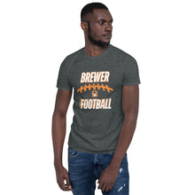 Load image into Gallery viewer, Brewer Football Short-Sleeve Unisex T-Shirt
