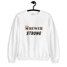 Load image into Gallery viewer, Brewer Strong Crewneck Sweatshirt
